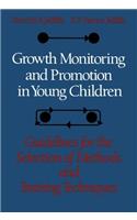 Growth Monitoring and Promotion in Young Children
