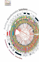 Building Bioinformatics Solutions: With Perl, R and MySQL