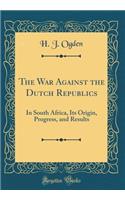 The War Against the Dutch Republics