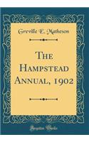 The Hampstead Annual, 1902 (Classic Reprint)