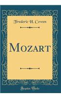 Mozart (Classic Reprint)