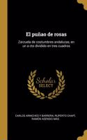 puñao de rosas