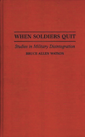 When Soldiers Quit