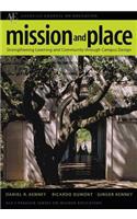 Mission and Place: Strengthening Learning and Community Through Campus Design