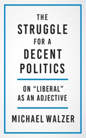 Struggle for a Decent Politics