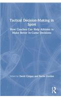 Tactical Decision-Making in Sport