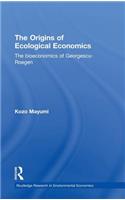 The Origins of Ecological Economics