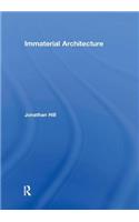 Immaterial Architecture