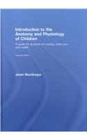Introduction to the Anatomy and Physiology of Children