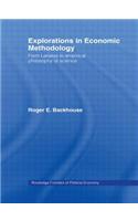 Explorations in Economic Methodology