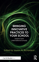 Bringing Innovative Practices to Your School