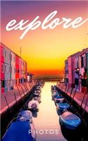Explore