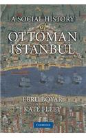 Social History of Ottoman Istanbul