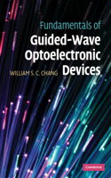 Fundamentals of Guided-Wave Optoelectronic Devices