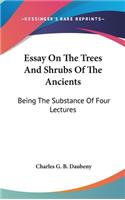 Essay On The Trees And Shrubs Of The Ancients