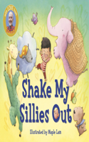 Shake My Sillies Out: (Raffi Songs to Read)