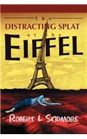 Distracting Splat at the Eiffel