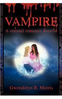 Vampire: A sensual romance novella(English)