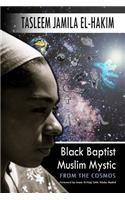 Black Baptist Muslim Mystic