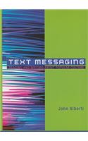 Text Messaging: Reading and Writing About Popular Culture