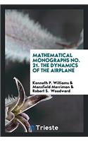 Mathematical Monographs No. 21. the Dynamics of the Airplane