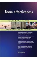 Team effectiveness Complete Self-Assessment Guide