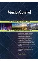 MasterControl The Ultimate Step-By-Step Guide
