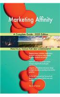 Marketing Affinity A Complete Guide - 2020 Edition