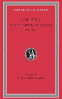 Verrine Orations, Volume II: Against Verres, Part 2, Books 3-5