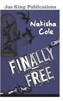 Finally Free