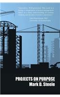 Projects On Purpose