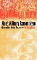 Mao's Military Romanticism