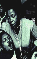 Ian Berry; Living Apart