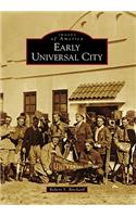 Early Universal City