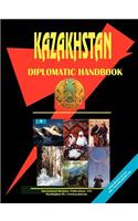 Kazakhstan Diplomatic Handbook: (English)