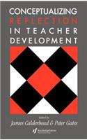 Conceptualising Reflection In Teacher Development