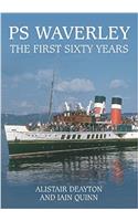PS Waverley: The First Sixty Years