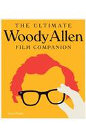 Ultimate Woody Allen Film Companion