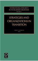 Strategies and Organizations in Transition