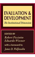 Evaluation and Development
