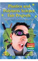 Plastics and Polymers Science Fair Projects Using Hair Gel, Soda Bottles, and Slimy Stuff