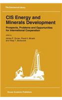 Cis Energy and Minerals Development