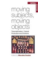 Moving Subjects, Moving Objects