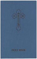 Holy Week  vol. III ^hardcover]