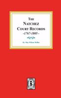 Natchez Court Records, 1767-1805