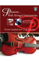 Praise...with Stringed Instruments