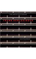 Architecture of Frank Schlesinger