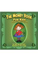 Money Book for Kids (and the Young at Heart!)
