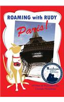 Roaming with Rudy, Paris!