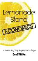 Lemonade Stand Economics